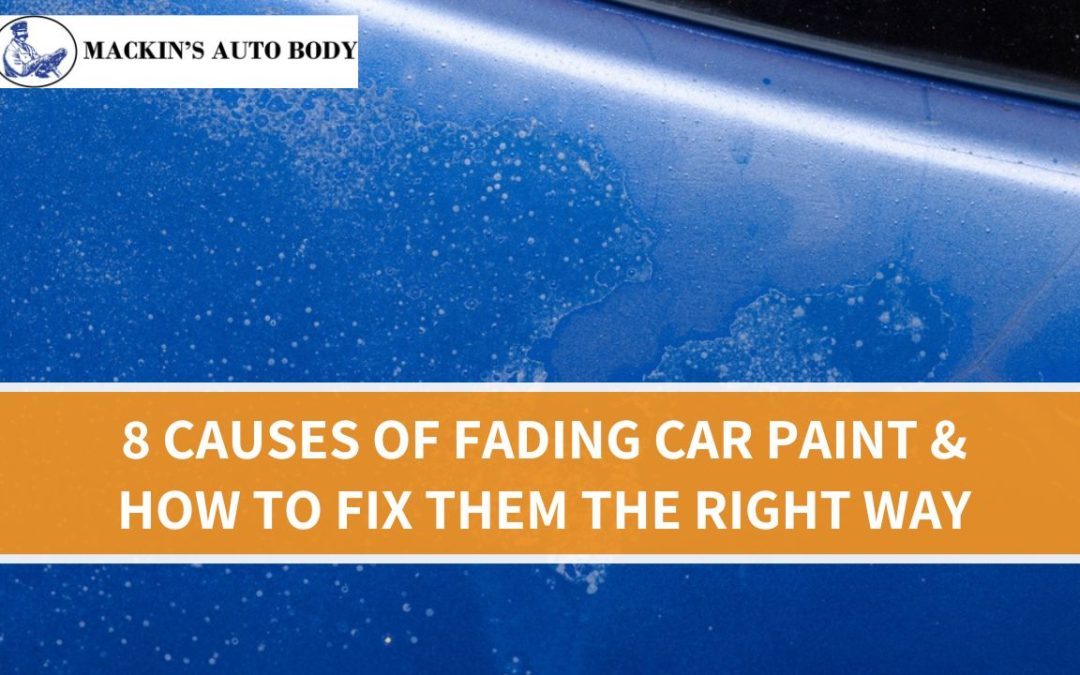 8 Causes of Fading Car Paint & How to Fix Them the Right Way
