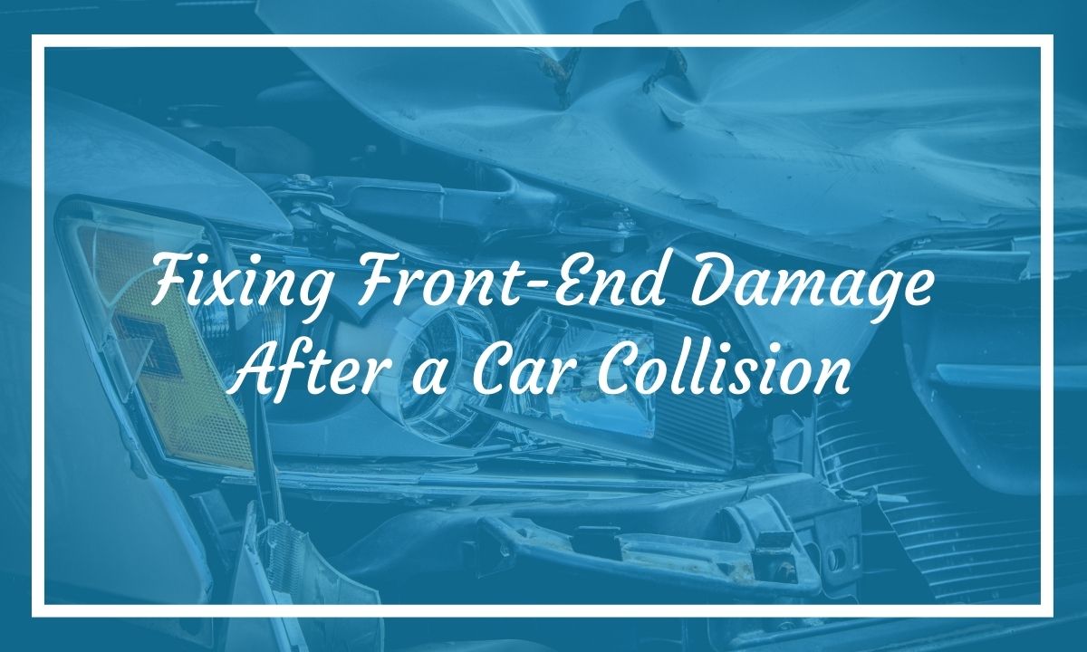 Mackins - Fixing Front-End Damage After a Car Collision