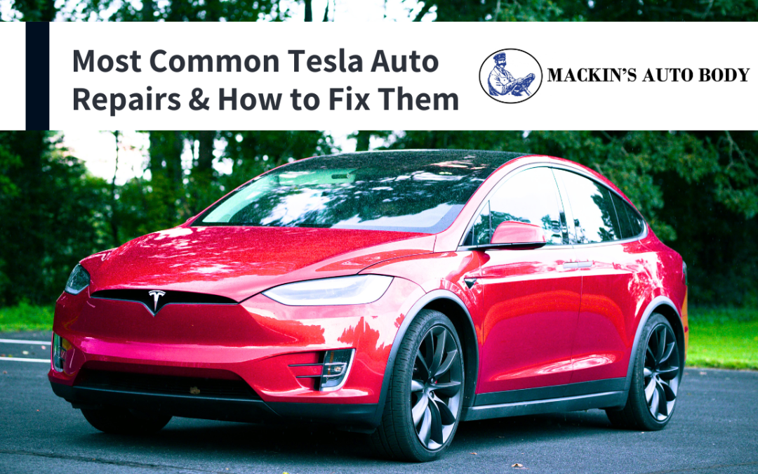 5 Most Common Tesla Auto Repairs & How to Fix Them Properly